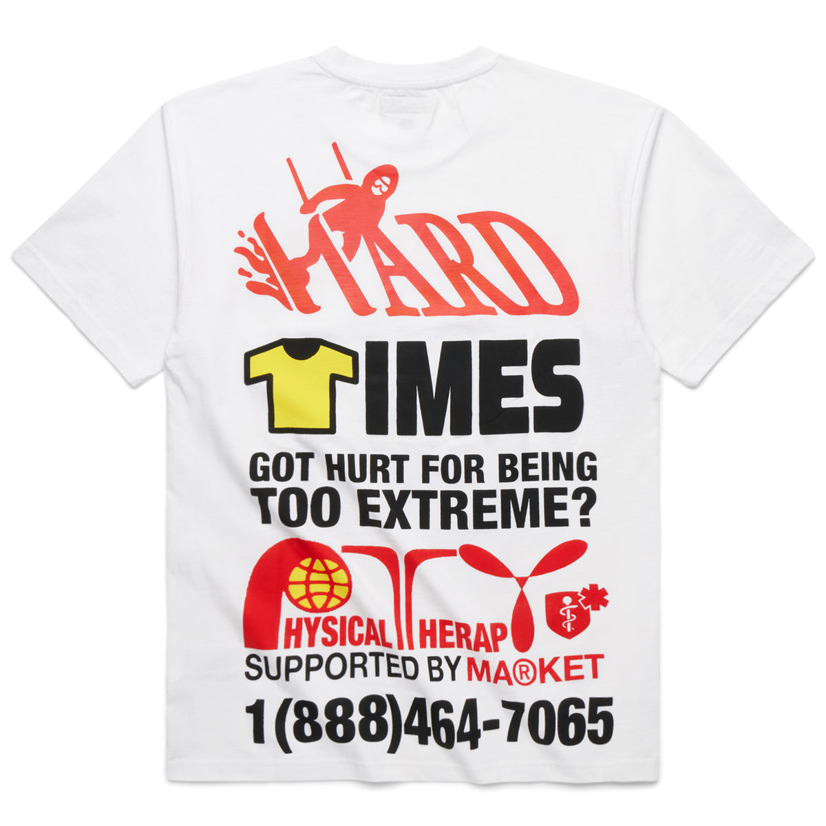 MARKET HARD TIMES PHYSICAL THERAPY T-SHIRT